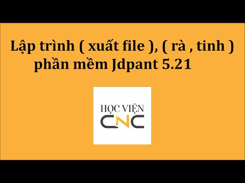 Lập trình ( xuất file ), ( rà, tinh ) phần mềm Jdpant. Programming jdpant