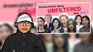 REACTING TO 'DREAMCATCHER BEING UNFILTERED IDOL PART 7' | Fourcwcw
