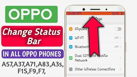 OPPO Change Notifications & Status Bar Without Root