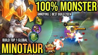 MINOTAUR BEST BUILD 2024 | BUILD TOP 1 GLOBAL MINOTAUR GAMEPLAY | MOBILE LEGENDS✓