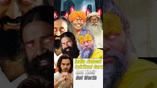 India’s Richest Spiritual Gurus 😲 | Baba Ramdev, Sadhguru, Sri Sri Ravi Shankar, Nithyananda