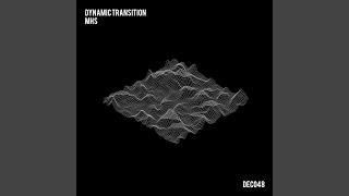 Dynamic Transition