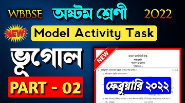 Model activity task class 8 Geography part 2. Class 8 model activity task Geography part 2, 2022.