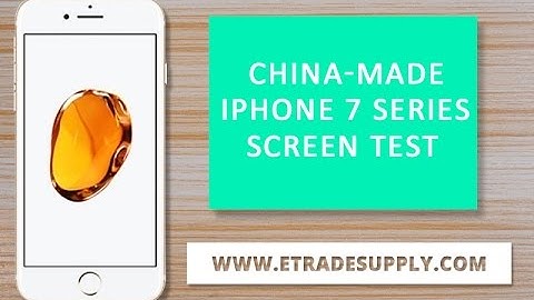 China made iPhone 7 Series LCD Screen Replacement Test