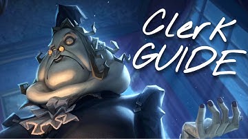 Advanced Clerk Guide | Identity V