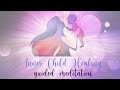 Guided Meditation For Inner Child Healing