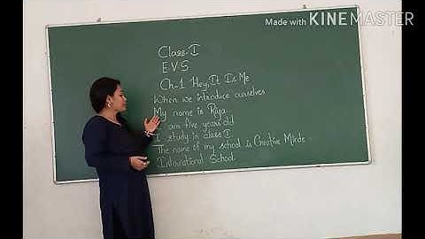 CLASS 1 EV.S - CHAPTER  - 1    "HEY ITS ME" (Part 1)