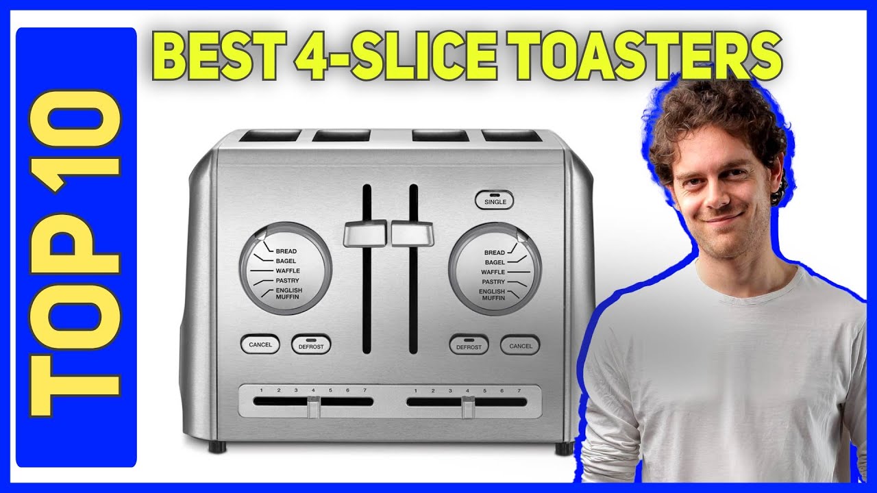 Best 4-slice Toasters in 2023 - Top 10 Best 4-slice Toasters