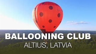 Ballooning Club ALTIUS ,Riga