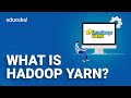 What is Hadoop YARN? Overview, Architecture, and Tutorial for Beginners