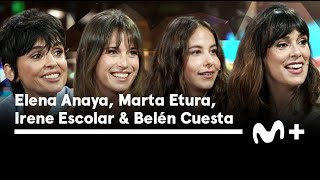 LA RESISTENCIA - Entrevista a Elena Anaya, Marta Etura, Irene Escolar y Belén Cuesta | 09.05.2024