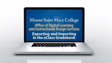 Exporting and Importing in the eClass Gradebook