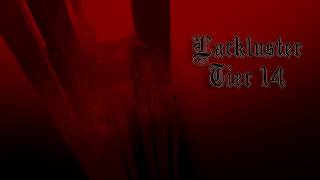 Lackluster - Completion [Tier 14] | Roblox Tiered Obby