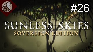 Sunless Skies - Sovereign Edition [EP 26] - Amenable Host's Past