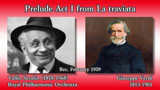 Verdi: Prelude Act I from La traviata, Serafin & RPO (1959) ヴェルディ 「椿姫」第1幕前奏曲 セラフィン