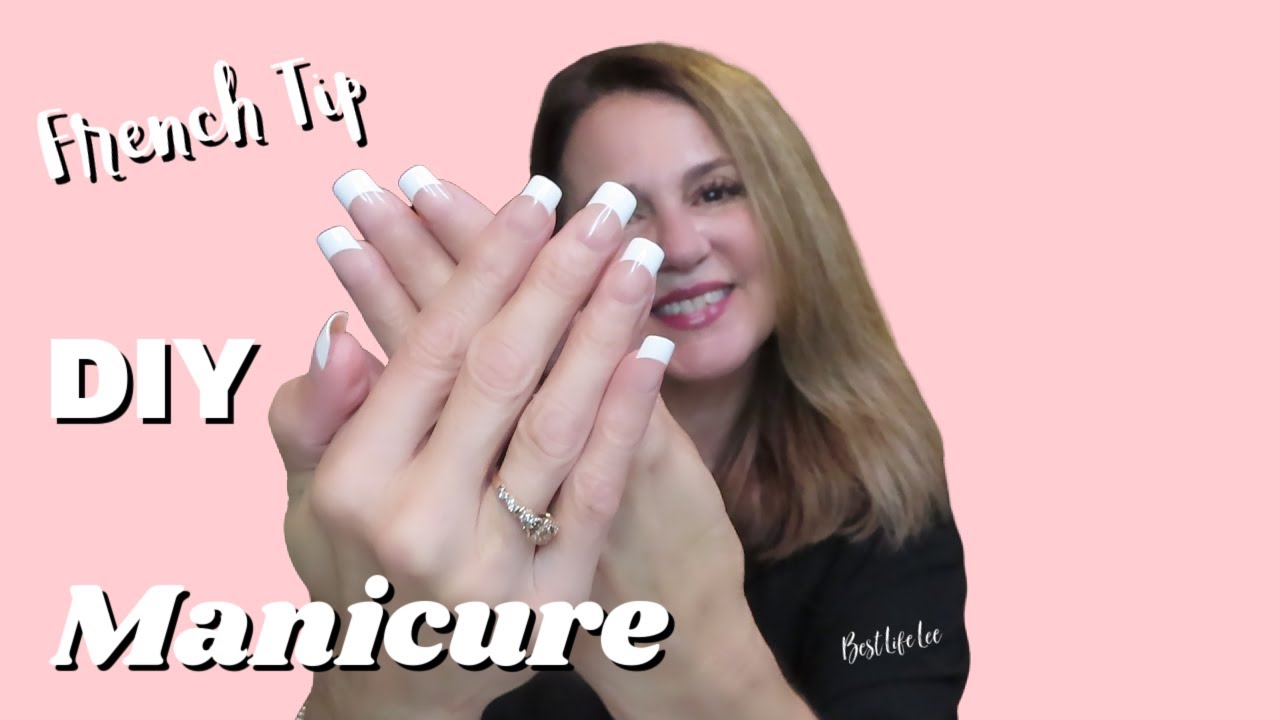 French Tip DIY Manicure The Best Way to Get Perfect French Tips