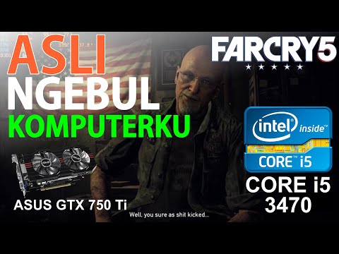 Test Farcry 5 Gameplay On | GTX 750 Ti 2GB - I5 3470