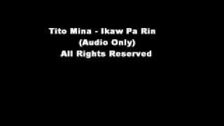 Tito Mina - Ikaw Pa Rin chords