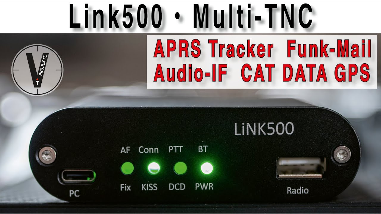Link500 | Multi-Interface • APRS • Funk-Mail • Audio-IF • CAT • DATA • GPS • USB • BT • Notfunk