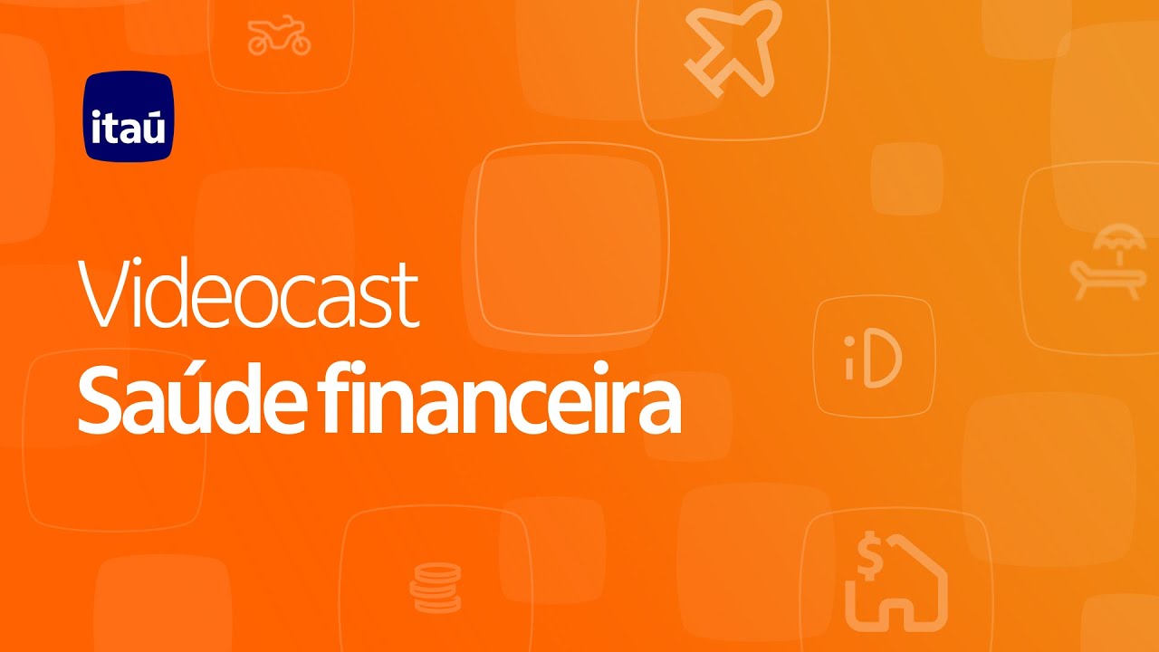 Poupar pra Render – Vídeocast | Ep.1: Saúde Financeira