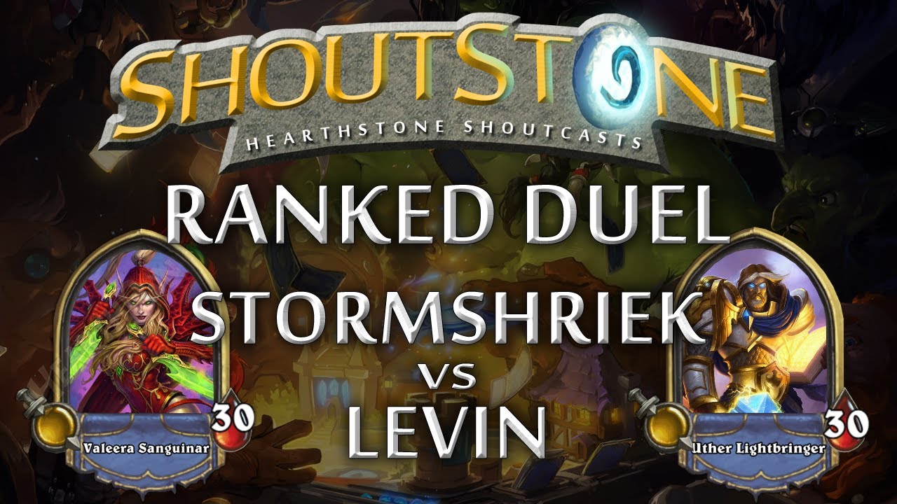 Hearthstone Beta Shoutcast: Stormshriek vs. Levin (Rogue vs. Paladin) Ranked Duel - ShoutStone