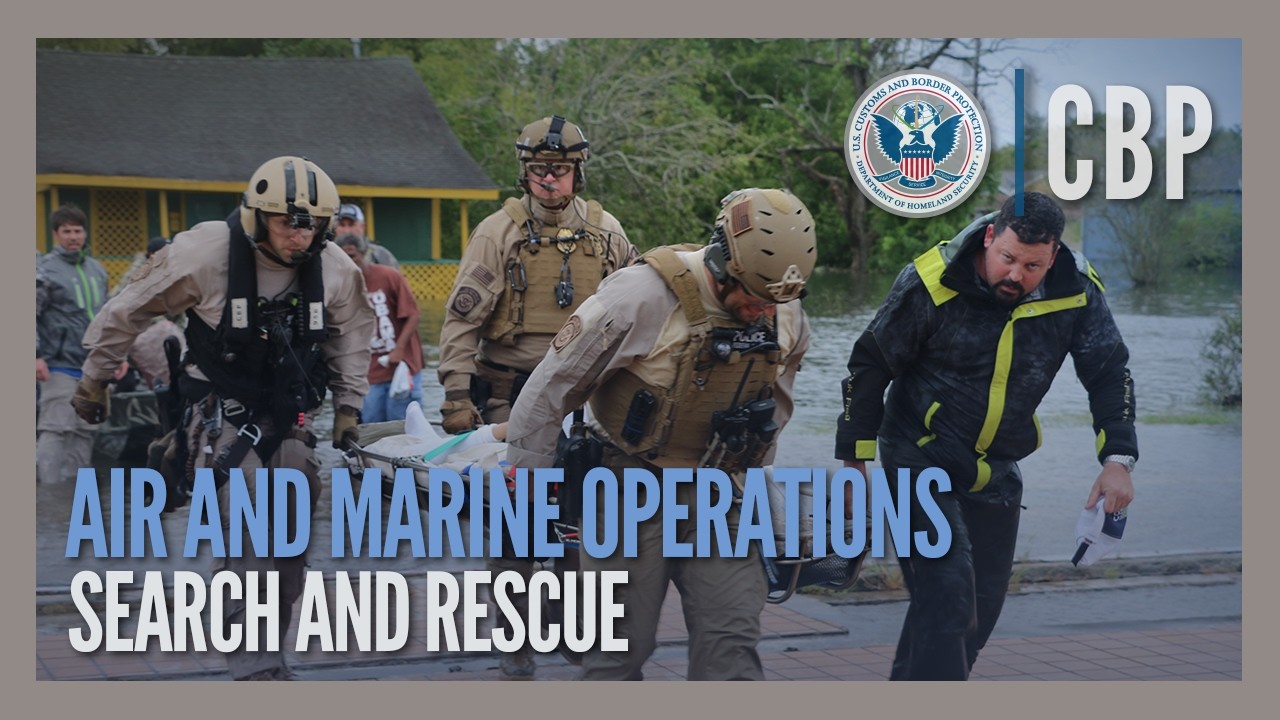 First Responders - A Lifeline to Those in Peril - Air and Marine Operations (AMO) | CBP