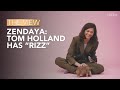 Zendaya: Tom Holland Has “Rizz” | The View