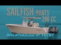 Sailfish Boats 290 CC - Walkthrough