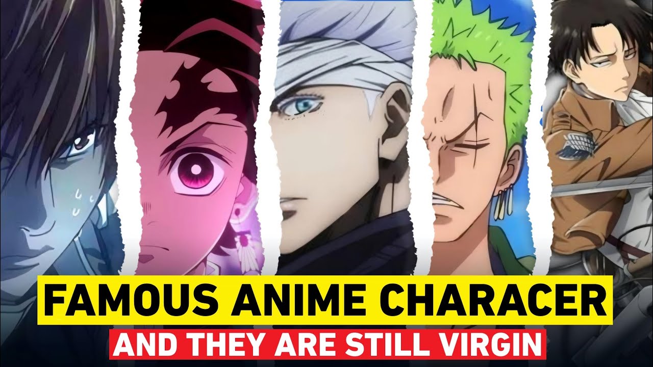 5 Famous Anime Characters Who Are Still Virgin 😳 (One Piece, JJK, AOT...)