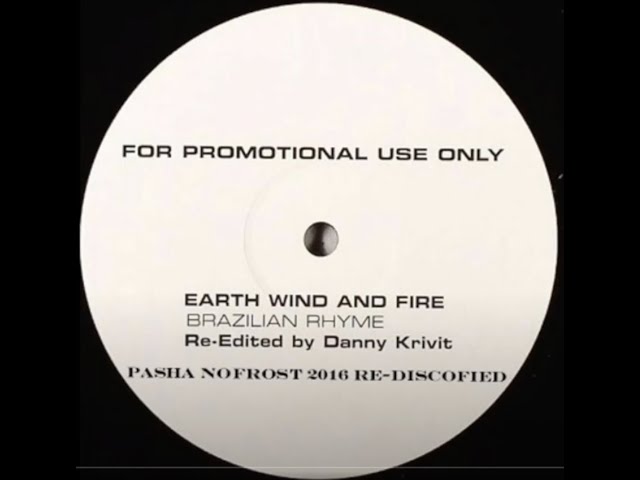 Earth Wind & Fire - Brazilian Rhyme (Pasha NoFrost 2016 Re