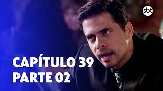 Três Vezes Ana | Capítulo 39 - 23/03/2023 - Parte 02