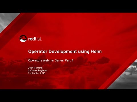 Operator Development Using HELM