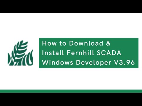 How to Download & Install Fernhill SCADA Windows Developer V3.96 | SCADA |