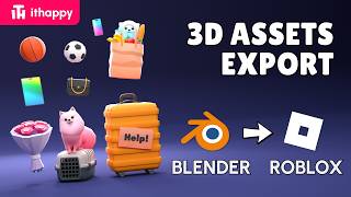 How to Export 3D Assets from Blender to Roblox