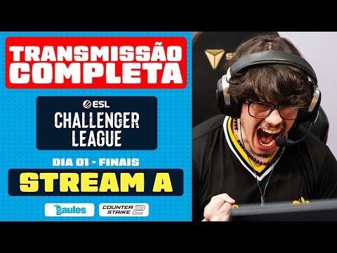 STREAM A - DIA 02 - ESL CHALLENGER KATOWICE CLOSED NA - TRANSMISSÃO COMPLETA! - PT.02
