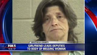 Girlfriend leads deputies to body of missing woman