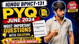 IGNOU BPHCT 131 PYQ June 2024   Most Important Questions with Solution   B Sc Physics   Part  2 mp4