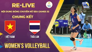 RELIVE I Thailand vs Vietnam | 🥇 Gold Medal Match | Women's Volleyball - SEA Games 32