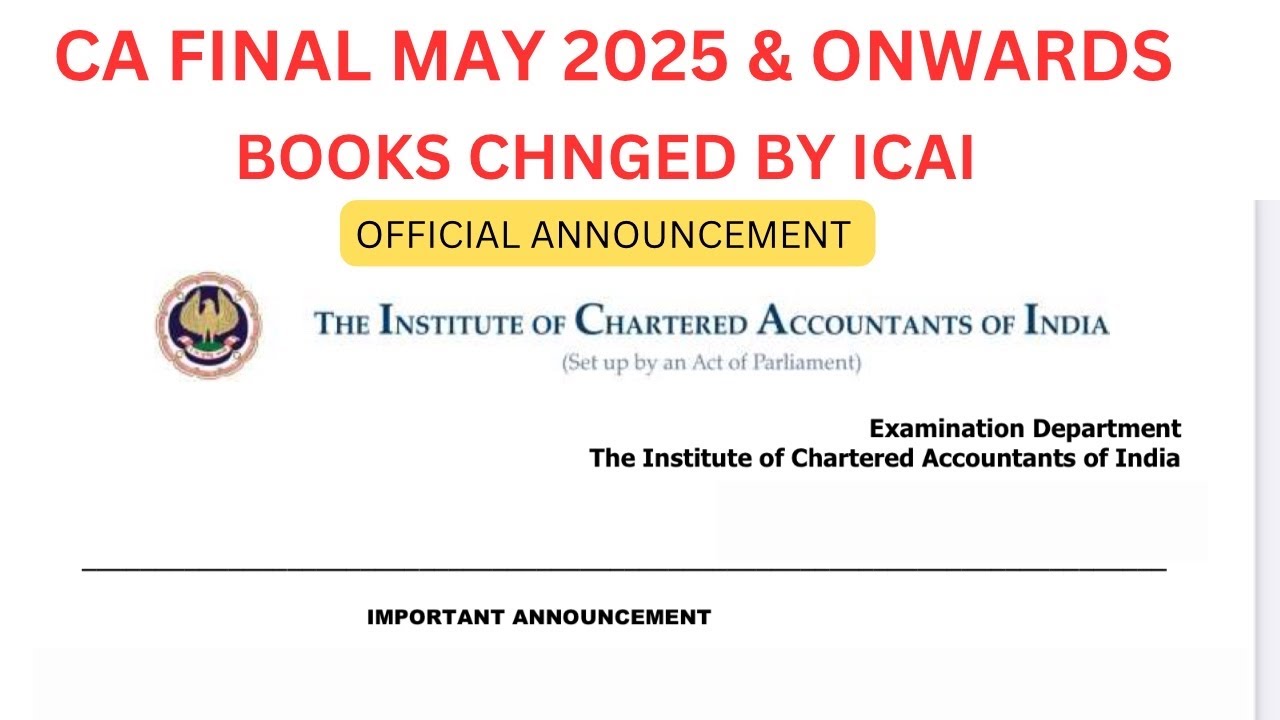 Breaking News | CA Final May 2025 & Onwards Books Changed by ICAI - YouTube