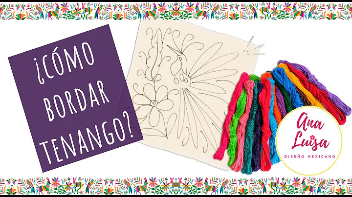 CMO HACER BORDADO DE TENANGO? / TUTORIAL / PASO A ...