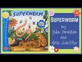 Miss Mac reads Superworm!