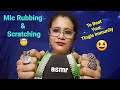Asmr Mic Rubbing &amp; Scratching to beat your tingle Immunity 🎤🧠 |Asmr Ghosal |