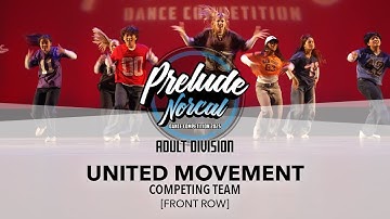 United Movement [FRONT ROW] | Prelude NorCal 2025 Adult Division | #PreludeNorCal2025