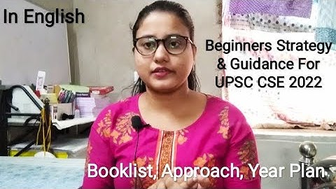Beginners Guidance & Strategy for UPSC CSE 2022 | Booklist | Monthly Target | @DikshaIASandWBCSAcademy