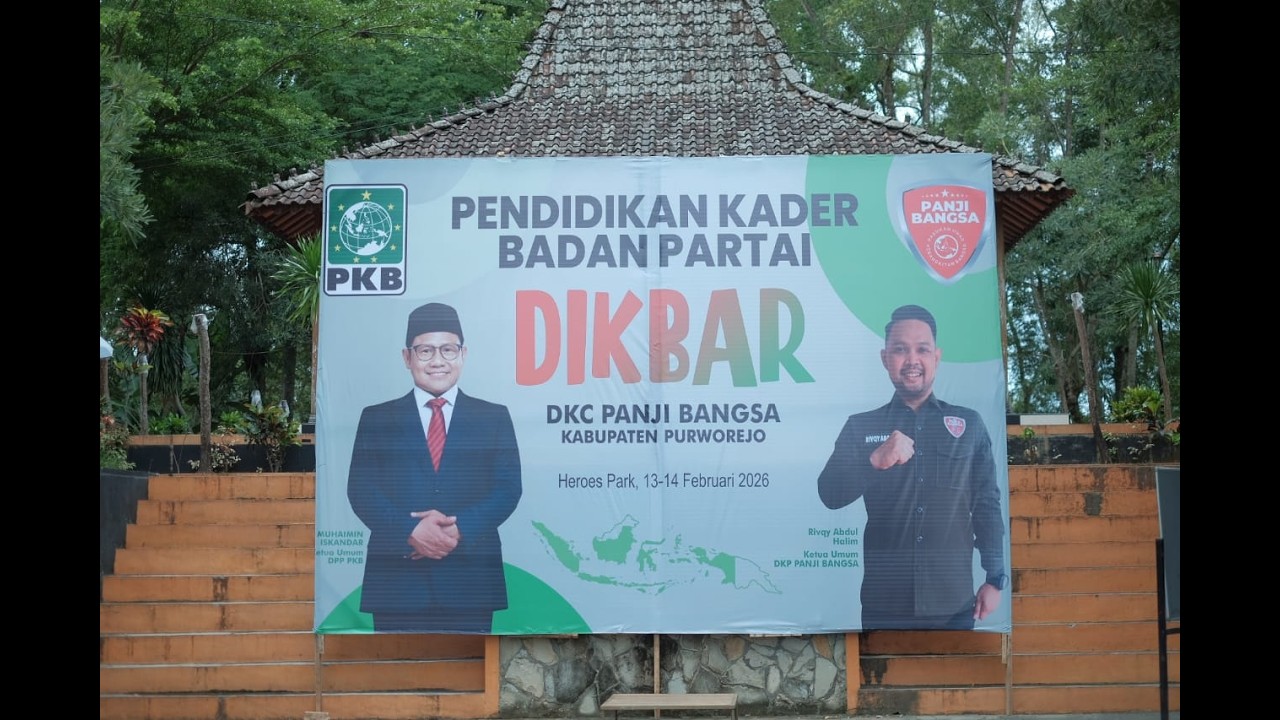 PENDIDIKAN KADER BADAN PARTAI ( DIKBAR ) DKC PANJI BANGSA KABUPATEN PURWOREJO 13-14 FEBRUARI 2026