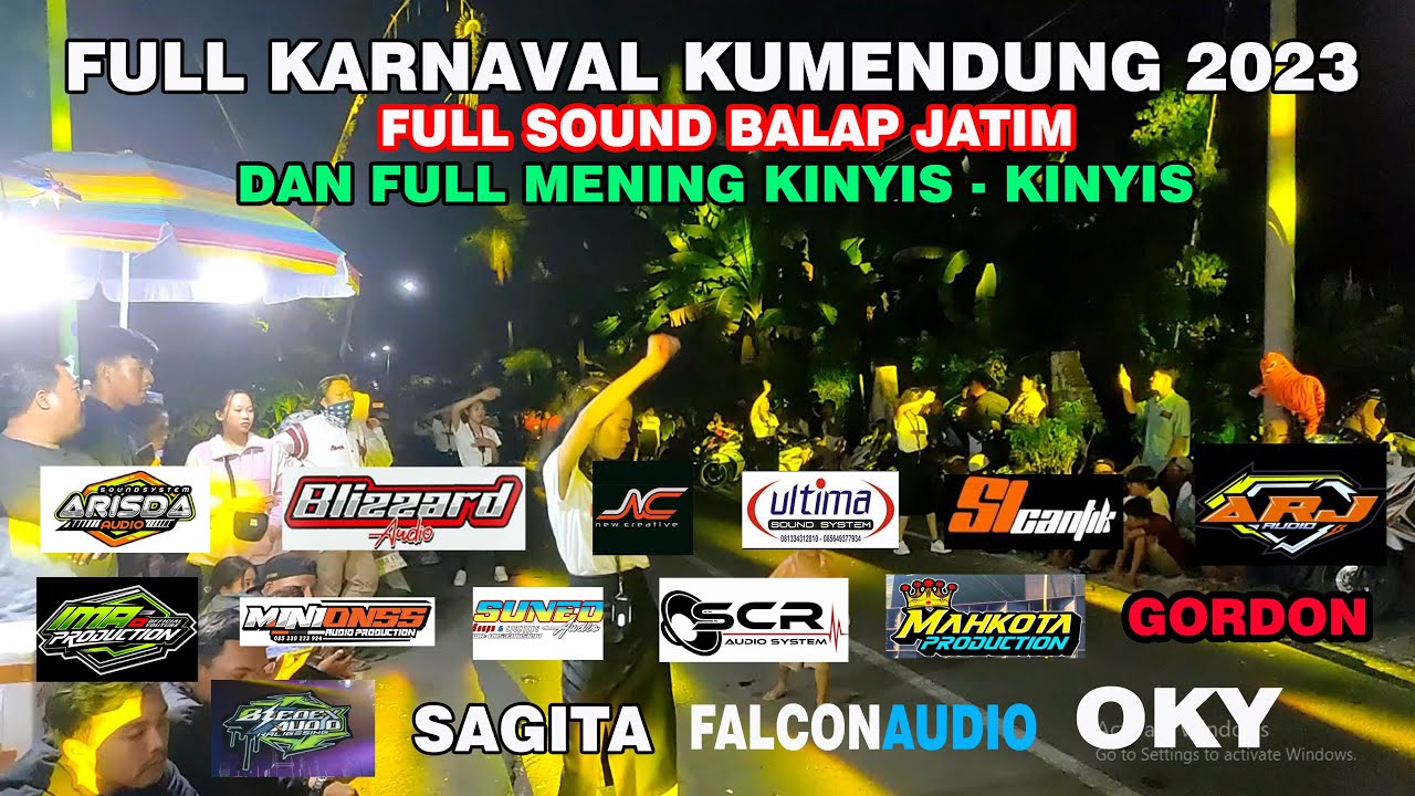 FULL KARNAVAL KUMENDUNG 2023 DI HADIRI SOUND BALAP JATIM BANYAK YANG GLOWING JUGA