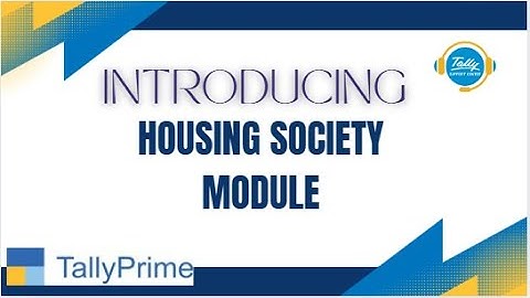 TallyPrime Add-on: Housing society Module.