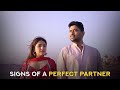 Signs Of A Perfect Partner
