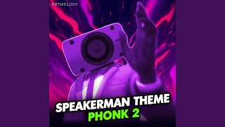 Speakerman Theme Phonk 2 (Slowed + Reverb)