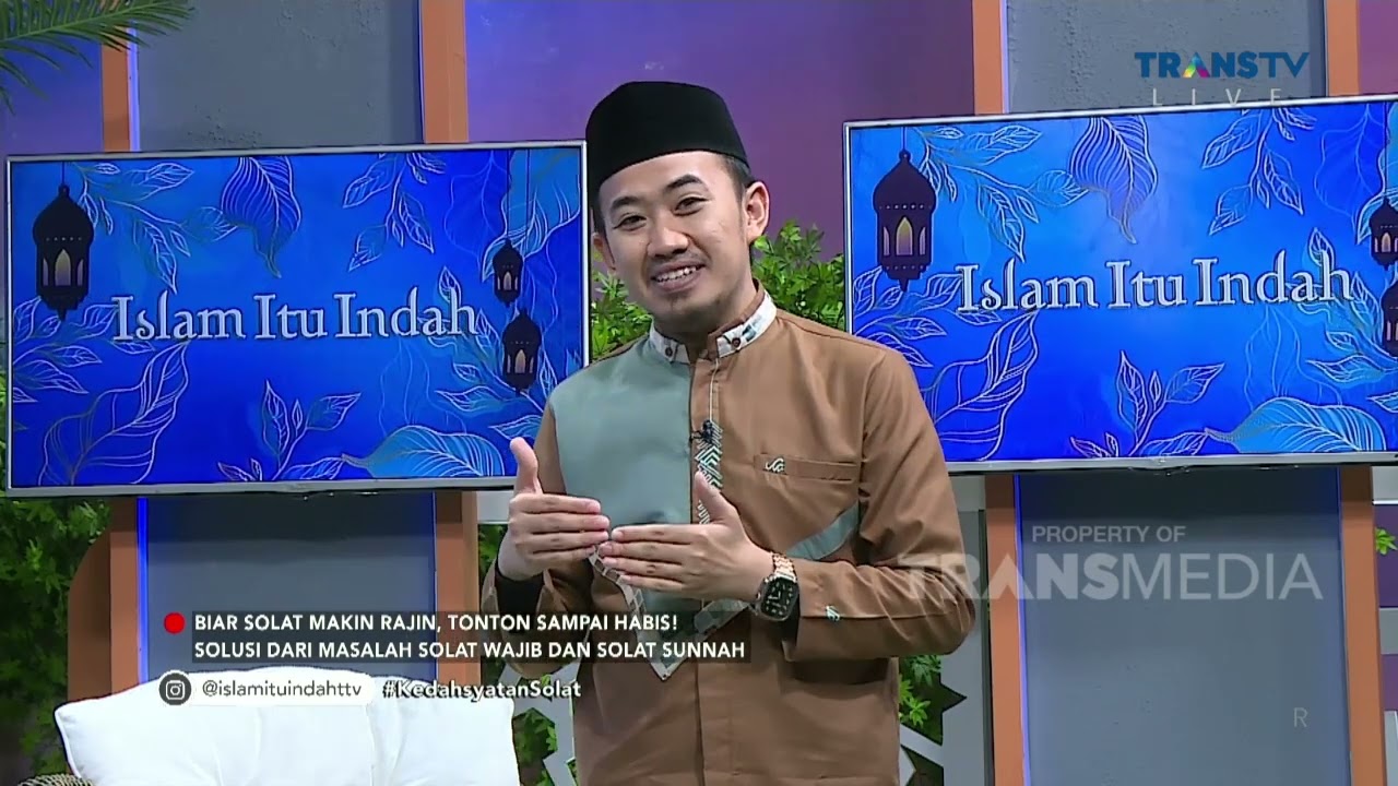 FULL | Inilah Kedahsyatan Sholat Yang Sering Dilewatkan | ISLAM ITU INDAH (11/5/23)